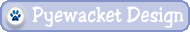 Pyewacket Design